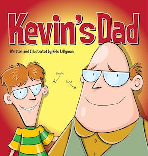 Kevin's Dad (Hard Cover)