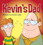 Kevin's Dad (Hard Cover)