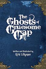 The Ghosts of Gruesome Gap (Hard Cover)