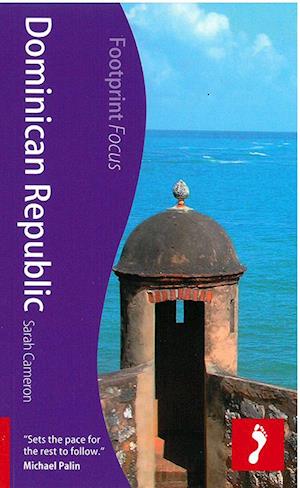 Dominican Republic*, Footprint Focus (1st ed. Aug. 13)