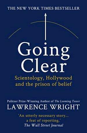 Going Clear: Scientology, Hollywood and the prison of belief