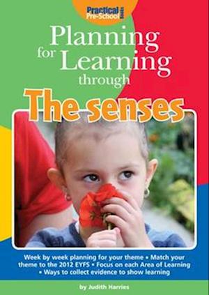 Planning for Learning Through The Senses