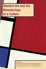 Western Art and the Meanderings of a Culture, PB (vol 4) 