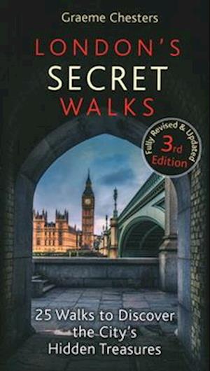 London's Secret Walks