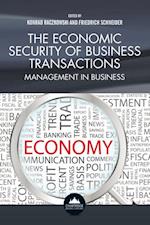 The Economic Security of Business Transactions