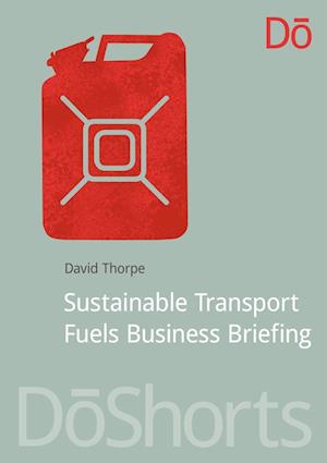 Sustainable Transport Fuels Business Briefing