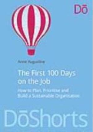 First 100 Days on the Job