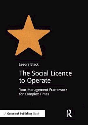 The Social Licence to Operate