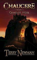Chaucere - Camelot Noir 