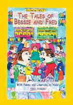 The Tales of Bessie and Fred