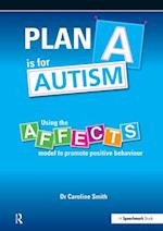 Plan A is for Autism