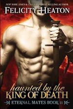 Haunted by the King of Death: Eternal Mates Romance Series 