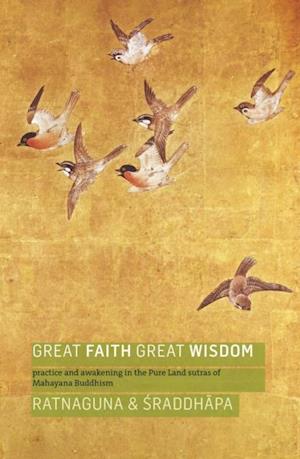 Great Faith, Great Wisdom