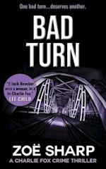 Bad Turn: Charlie Fox #13 