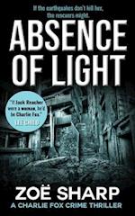ABSENCE OF LIGHT: Charlie Fox Crime Mystery Thriller Series 