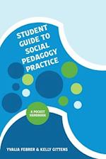 Student Guide to Social Pedagogy Practice 