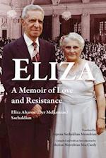 Eliza: A Memoir of Love and Resistance 