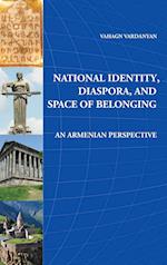 National Identity, Diaspora and Space of Belonging 