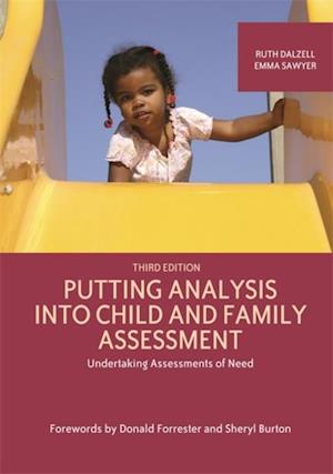 Putting Analysis Into Child and Family Assessment, Third Edition