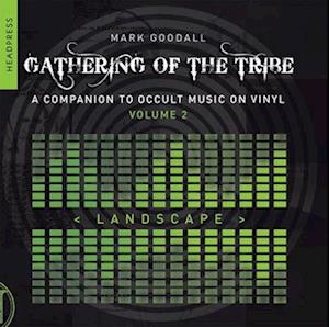 Gathering Of The Tribe: Landscape