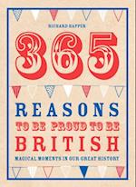 365 Reasons To Be Proud To Be British