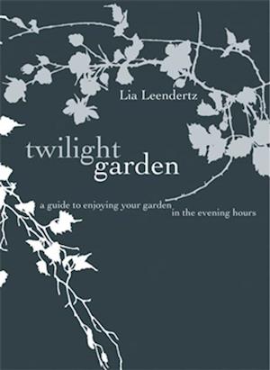 Twilight Garden