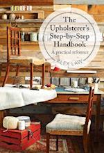 The Upholsterer's Step-by-Step Handbook