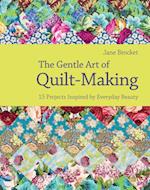 Gentle Art of Quilt-Making