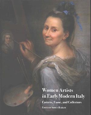 Women Artists in Early Modern Italy
