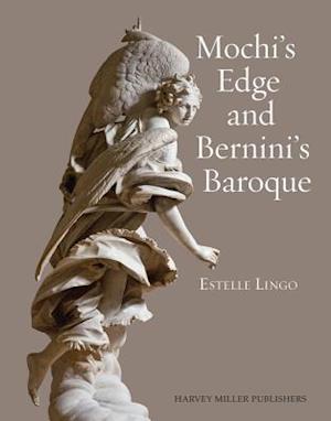 Mochi's Edge and Bernini's Baroque