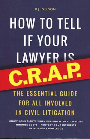 How To Tell if Your Lawyer is CRAP
