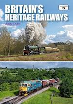 Britain's Heritage Railways 3rd Edition