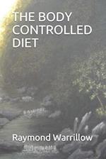 The Body Controlled Diet