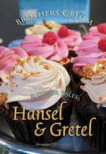 Hansel and Gretel and Other Tales