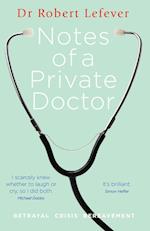 Notes of a Private Doctor