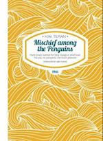 Mischief Among the Penguins Paperback