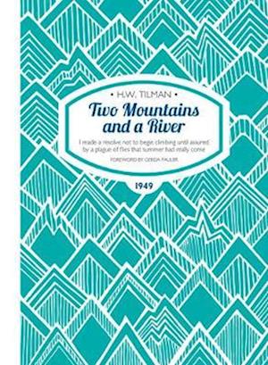 Two Mountains and a River Paperback