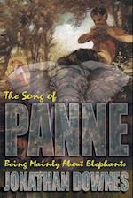 The Song of Panne (Being Mainly about Elephants)