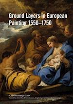 Ground Layers in European Painting 1550-1750