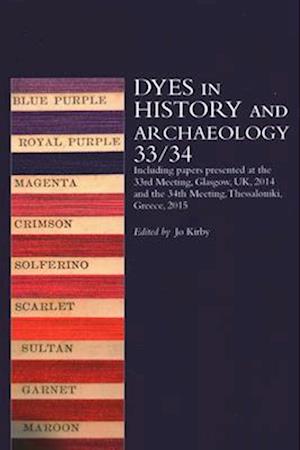 Dyes in History and Archaeology 33/34