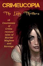 Crimeucopia - The Lady Thrillers 