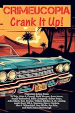 Crimeucopia - Crank It Up! 