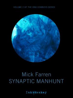 Synaptic Manhunt