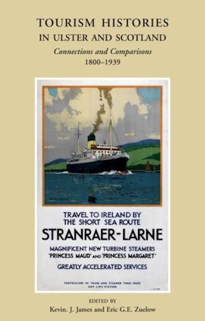 Tourism Histories in Ulster and Scotland