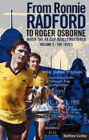 From Ronnie Radford to Roger Osborne