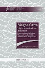 Magna Carta: history, context and influence