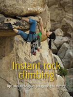 Instant rock climbing