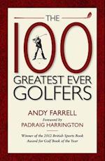 The 100 Greatest Ever Golfers