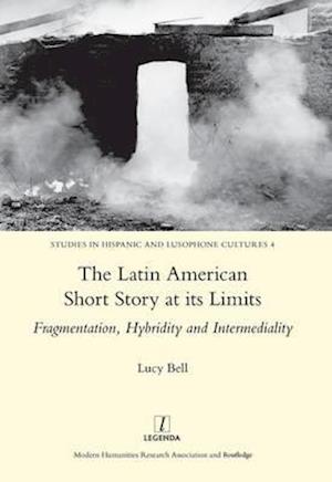 The Latin American Short Story at its Limits