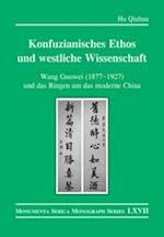 Konfuzianisches Ethos und westliche Wissenschaft